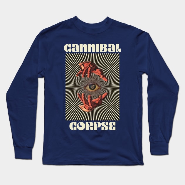 Hand Eyes Cannibal Corpse Long Sleeve T-Shirt by Kiho Jise